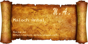 Maloch Antal névjegykártya